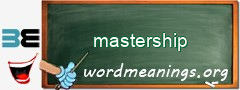 WordMeaning blackboard for mastership